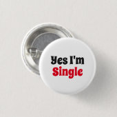 Ja, ik ben single ronde button 3,2 cm (Voorkant /achterkant)