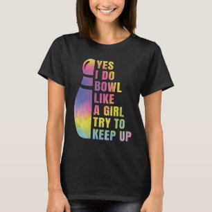 Ja, ik bowl echt als een meisje Bowling shirts voo