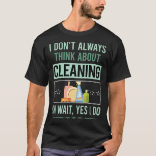 Ja, ik doe aan schoonmaken t-shirt