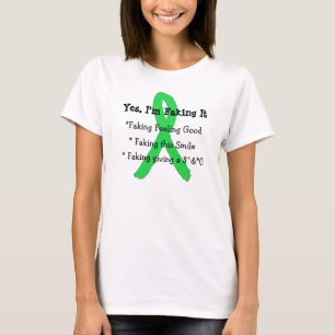 Ja, ik doe alsof! Lyme-ziekte bewustzijnsshirt T-shirt