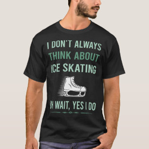 Ja ik doe schaatsen schaats schaatser t-shirt