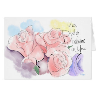 Ja, ik geloof wel in jou.