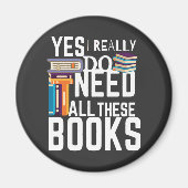 Ja, ik heb echt al deze boeken nodig magneet (Voorkant)