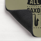 Ja, ik heb echt al deze saxofonie nodig muismat (Hoek)