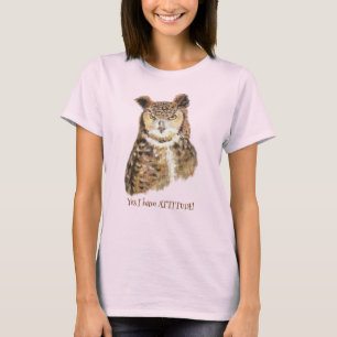 "Ja, ik heb een houding!" Quote Art for Owl Lovers T-shirt