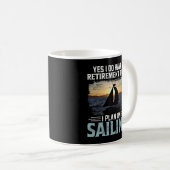 Ja, ik heb een pensioenplan dat ik van plan ben te koffiemok (Voorkant rechts)