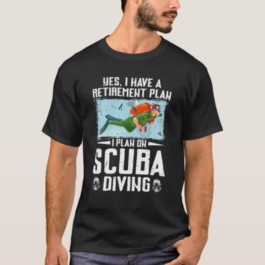 Ja ik heb een pensioenplan duiken grappig SW T-shirt (Voorkant)