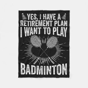 Ja, ik heb een pensioenplan en speel badminton shu fleece deken