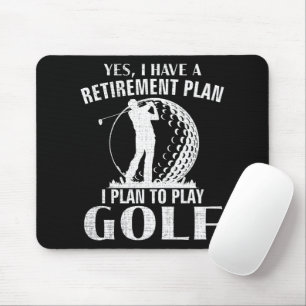 Ja, ik heb een pensioenplan Golf Grappige Golfer Muismat