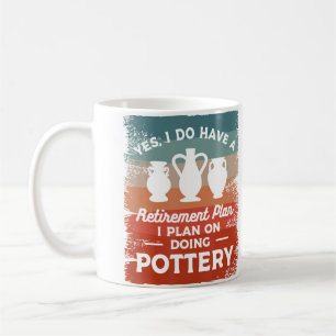 Ja, ik heb een pensioenplan. Ik ben van plan pot t Koffiemok