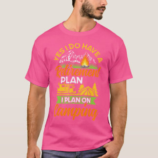 Ja, ik heb een pensioenplan Pensioen Camping T-shirt
