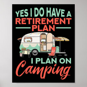 Ja, ik heb een pensioenplan - Pensioenkamp Poster