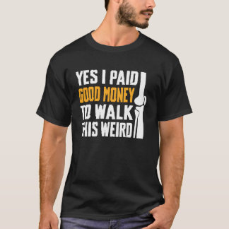 Ja, ik heb goed geld betaald om deze rare knie ver t-shirt