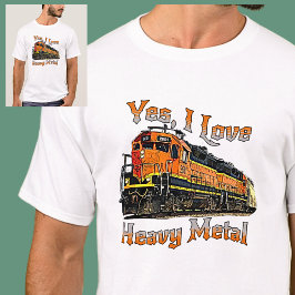 Ja, ik hou van zware metalen diesellocomotieven t-shirt