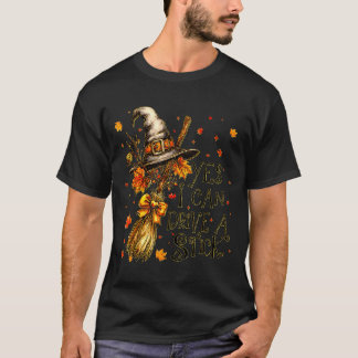 Ja Ik Kan Een Stokje Besturen Halloween Soky Heks  T-shirt