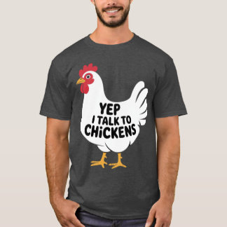 Ja, ik praat met kippenboer retro t-shirt