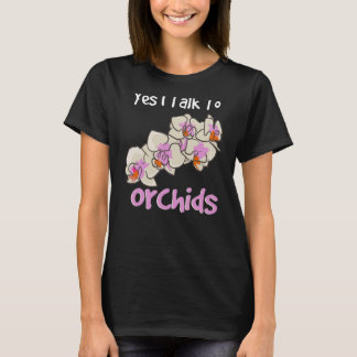 Ja, ik praat met Orchids Florist Orchid Whisperer  T-shirt