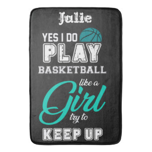 Ja, ik speel basketbal als een meisje Teal Badmat