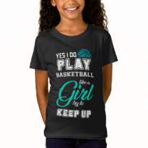 Ja, ik speel Basketball als een meisje Blauwgroen
