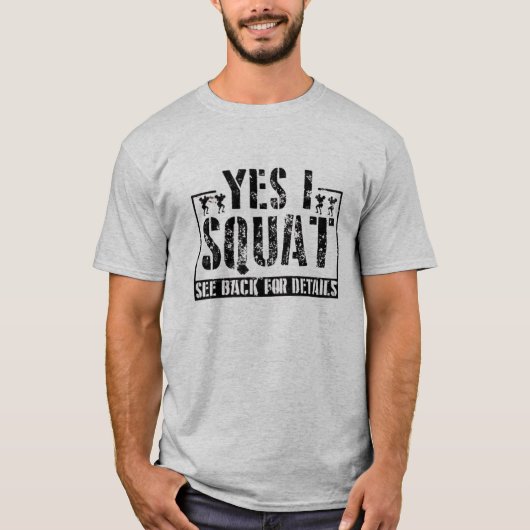 Ja Ik Squat - Grappige Workout Quotes T-shirt (Voorkant)