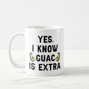Ja, ik weet dat Guac extra is Koffiemok
