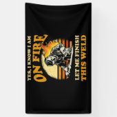 Ja, ik weet dat ik op brandweerlassing zit spandoek (Verticaal)