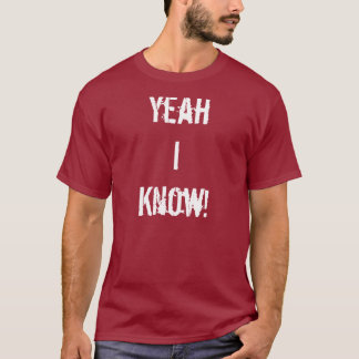 Ja, ik weet T-Shirt