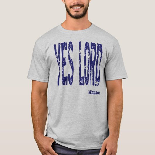 Ja lord t-shirt (Voorkant)