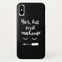 Ja, maar eerst Makeup