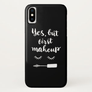 Ja, maar eerst Makeup iPhone X Hoesje