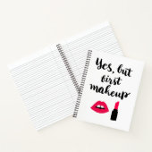 Ja, maar eerst Makeup | Snop. Notitieboek (Binnen)
