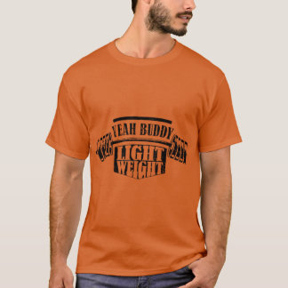 Ja maat Lichtgewicht Funny Bodybuilding zeggen T-shirt