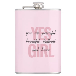 Ja Meisje Je bent een mooie Motivatie meisje Print Heupfles