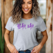 Ja, Nee T-shirt