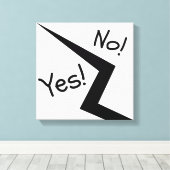 Ja! of Nee! Vet contrast canvas (Insitu (Houten vloer))