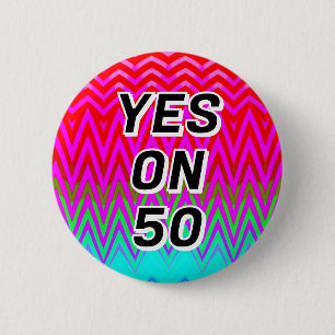 JA OP 50 ( u kunt de woorden wijzigen ) Ronde Button 5,7 Cm