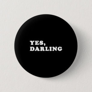 Ja Schat Grappig Shirt Cadeau Voor Valentijn Ronde Button 5,7 Cm