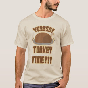 ja Turkey Time Fun Thanksgiving Slogan T-shirt