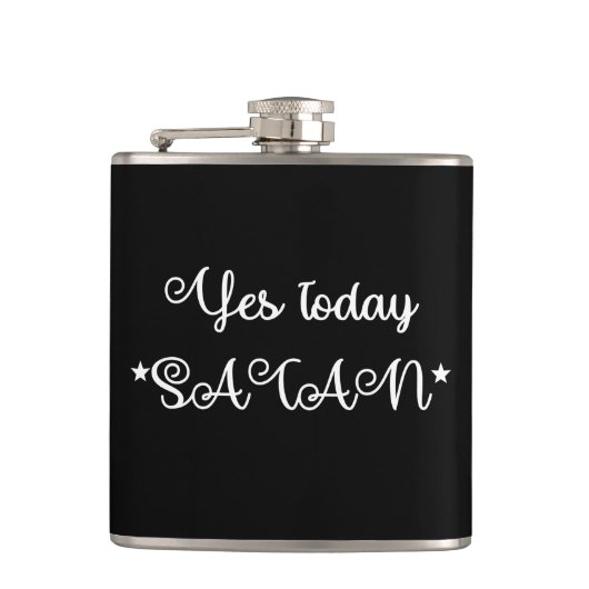 Ja, vandaag de satan Flask Heupfles (Voorkant)
