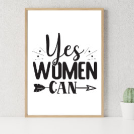 Ja, vrouwen kunnen, afdrukbare Wall Art-citaat voo Poster