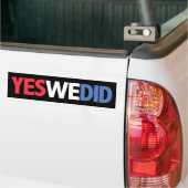Ja, we deden het! bumpersticker (Op Truck)