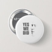 Ja, we deden T-shirt Ronde Button 5,7 Cm (Voorkant /achterkant)