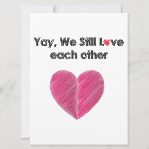 Ja, we houden nog steeds van elkaar feestdagenkaart