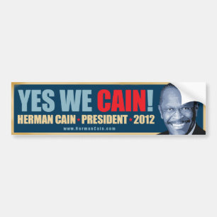 Ja, we krijgen pijn - Herman Cain President Bumpersticker