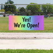 Ja! We zijn open. Rainbow Banner (Insitu)