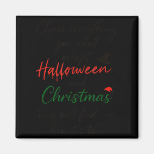 Jaag Alles Wat Je Wil Behalve Halloween En Ker Magneet