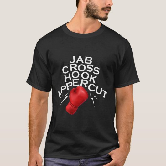 Jab Cross Hook Uppercut Boxer Funny Boxing Trainin T-shirt (Voorkant)