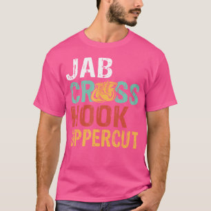 Jab Cross Hook Uppercut Boxer Workout Kickboksen T-shirt
