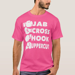 Jab Cross Hook Uppercut Boxing Lover Gym Boxer Kic T-shirt