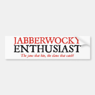Jabberwocky Enthusiast Bumpersticker